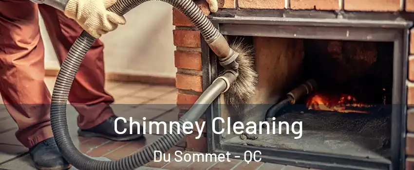  Chimney Cleaning Du Sommet - QC