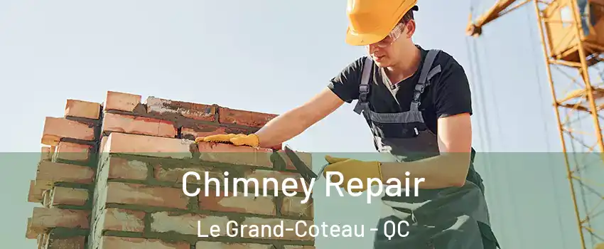  Chimney Repair Le Grand-Coteau - QC
