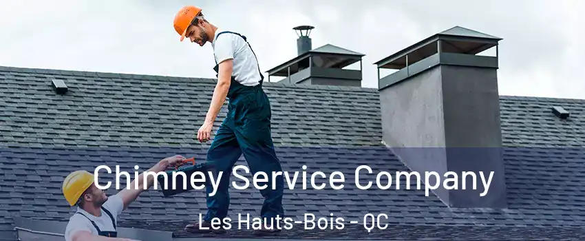 Chimney Service Company Les Hauts-Bois - QC