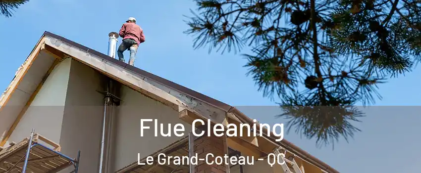  Flue Cleaning Le Grand-Coteau - QC