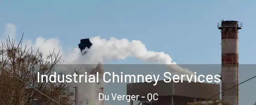  Industrial Chimney Services Du Verger - QC