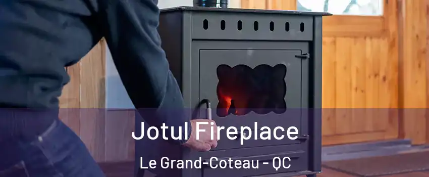  Jotul Fireplace Le Grand-Coteau - QC