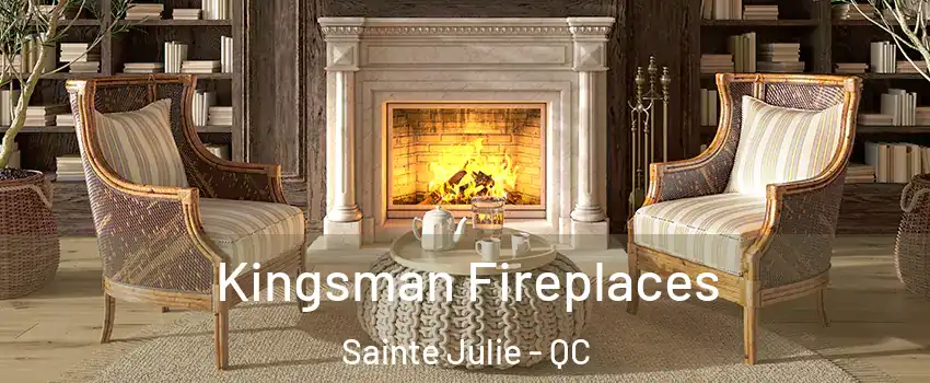  Kingsman Fireplaces Sainte Julie - QC