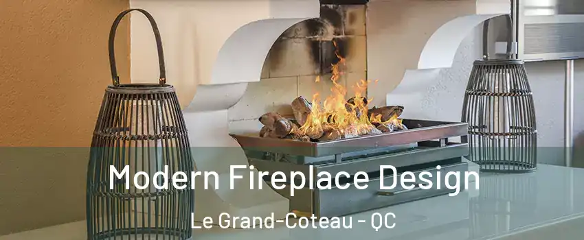 Modern Fireplace Design Le Grand-Coteau - QC