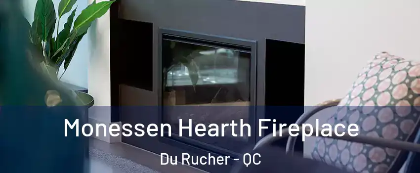  Monessen Hearth Fireplace Du Rucher - QC