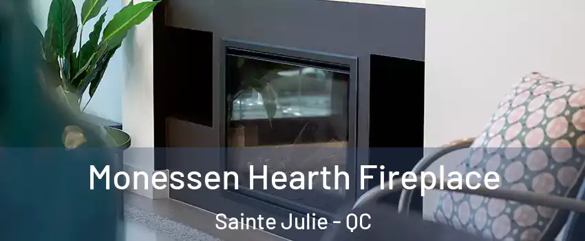  Monessen Hearth Fireplace Sainte Julie - QC