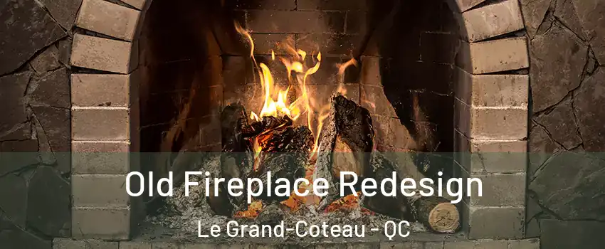  Old Fireplace Redesign Le Grand-Coteau - QC