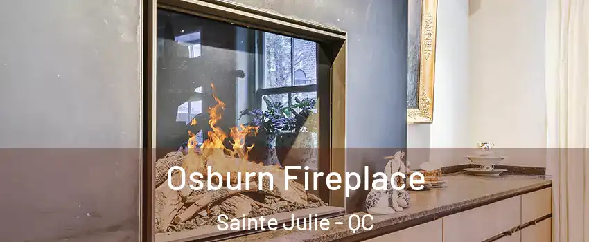  Osburn Fireplace Sainte Julie - QC