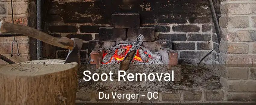  Soot Removal Du Verger - QC